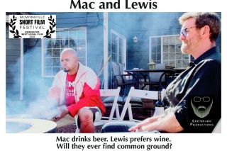 Image: Ray Finnell##J.P. Kloninger and Ted deChatelet play buddies in “Mac and Lewis,” among the local entries featured at the McMinnville Short Film Festival Feb. 10 to 21 Image: Ray Finnell##J.P. Kloninger and Ted deChatelet play buddies in “Mac and Lewis,” among the local entries featured at the McMinnville Short Film Festival Feb. 10 to 21